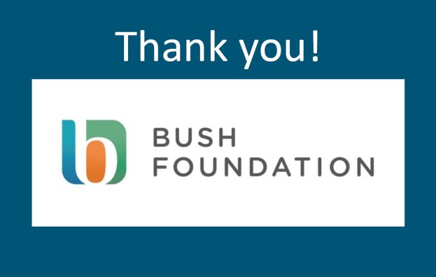 Thank you Bush Foundation!