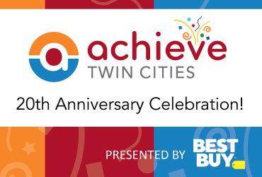 Achieve Twin Cities 20th Anniversary Celebration presented by Best Buy